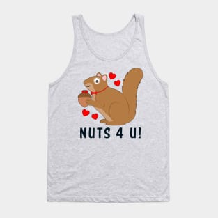 Cute Squirrel Nuts 4 U! Tank Top